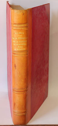 De la conduite de la guerre. La manœuvre pour la bataille. Deuxième série des conférences faites à l'école supérieure de la guerre. Huitième édition
