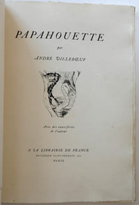 Papahouette. Avec des eaux-fortes de l'auteur