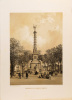 Lithographie originale. Fontaine de la place du Châtelet.Paris dans sa splendeur. (1863 ou 1868). Philippe Benoist dessinateur .