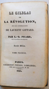 Le Gilblas de la Révolution ou les confessions de Laurent Giffard. Seconde édition