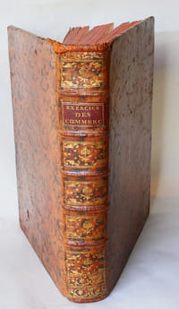 "Exercice des commerçans contenant des assertions consulaires sur l'édit du mois de novembre 1563, le titre XVI du mois d'avril 1667 ; ensemble sur l'édit du mois de janvier 1718, portant établissement d'une juridiction consulaire en la ville de Valenciennes : avec les déclarations interprétatives , & des arrêts de règlement. Des idées, projets & pareres sur la partie des lettres de change, Billets à ordre & au porteur, & sur plusieurs autres affaires de Commerce, avec différentes questions, remarques & consultations, suivies d'une chronologie des Ordonnances sur les faillites & banqueroutes. Dédié à Mgr. hue de Miroménil, garde des sceaux de France."