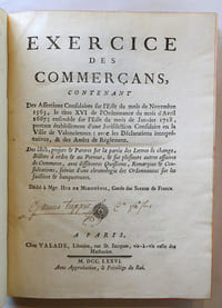 "Exercice des commerçans contenant des assertions consulaires sur l'édit du mois de novembre 1563, le titre XVI du mois d'avril 1667 ; ensemble sur l'édit du mois de janvier 1718, portant établissement d'une juridiction consulaire en la ville de Valenciennes : avec les déclarations interprétatives , & des arrêts de règlement. Des idées, projets & pareres sur la partie des lettres de change, Billets à ordre & au porteur, & sur plusieurs autres affaires de Commerce, avec différentes questions, remarques & consultations, suivies d'une chronologie des Ordonnances sur les faillites & banqueroutes. Dédié à Mgr. hue de Miroménil, garde des sceaux de France."