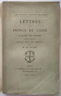 Lettres du Prince de Ligne à Mme. De Coigny