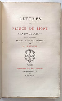 Lettres du Prince de Ligne à Mme. De Coigny