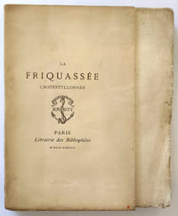 La friquassée crotestyllonnée commentée par Me. Epiphane Sidredoulx avec une préface de Prosper Blanchemain
