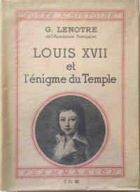 Louis XVII et l'énigme du Temple