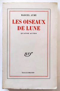 Les oiseaux de lune. Quatre actes
