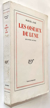 Les oiseaux de lune. Quatre actes