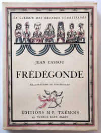 Frédégonde. Illustrations de Touchagues