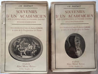 Souvenir d'un académicien sur la Révolution, le premier Empire et la Restauration. Avec introduction & notes du Docteur Cabanès & suivis de la correspondance de l'auteur. (Bien complet en 2 vol.)