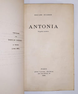 La comédie des amours / Antonia, tragédie moderne / le chevalier du passé, deuxième partie de la légende d'Antonia / La fin d'Antonia