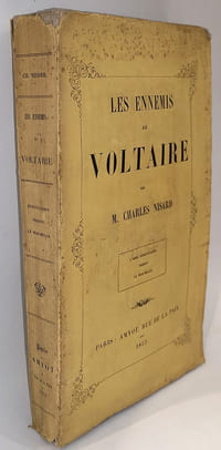 Les ennemis de Voltaire. L'abbé Desfontaines / Fréron / La Beaumelle
