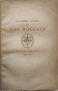 T.IV seul : 4ème journée. Les dix journées de Jean Boccace. Traduction de Le Maçon, réimprimée par les soins de D. Jouaust avec notice, notes et glossaire par Paul Lacroix. Eaux-fortes par Flameng. (Décaméron)