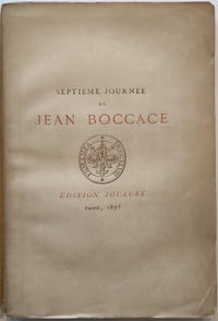 T.VII seul : 7ème journée. Les dix journées de Jean Boccace. Traduction de Le Maçon, réimprimée par les soins de D. Jouaust avec notice, notes et glossaire par Paul Lacroix. Eaux-fortes par Flameng. (Décaméron)