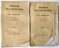 Histoire des croisades contre les Albigeois. Nouveaux documens sur l'histoire de France au 11e, 12e, et 13e siècles.