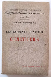 L'enlèvement du sénateur Clément de Ris