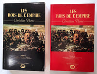 Les rois de l'empire. T.I [Ney - Davout - Brune - Marmont - Lanne -Moncey] et II [Lefèvre - Gouvion Saint Cyr - Mac Donald - Murat ](complet)