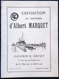Exposition de peintures d'Albert Marquet galerie E. Druet du 31 mars au 12 avril 1913