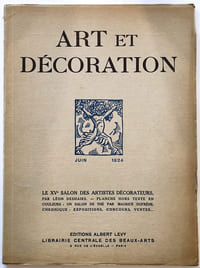 Art et décoration. Revue mensuelle d'art moderne. Juin 1924 Le Xvème salon des Artistes décorateurs par Léon Deshair