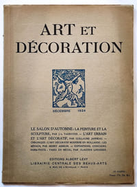 Art et décoration. Revue mensuelle d'art moderne. Décembre 1924 Le salon d'automne : La peinture et la sculpture par Jean-Louis Vaudoyer / L'art urbain et l'art décoratif par Guillaume Janneau, L'art décoratif moderne en Hollande : les métaux par Henry Asselin. Nombreuses illustrations en noir. Planche hors-texte en couleurs : Vases incrustés de cuivre et d'argent par Claudius Linossier