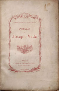 Poésies et lettres facétieuses de Joseph Vadé avec une notice bio-bibliographique par Georges Lecocq