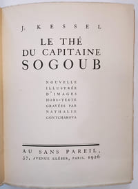 Le thé du capitaine Sogoub. Nouvelle illustrée d'images hors-texte gravées par Nathalie Gontcharova