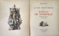 La vie aventureuse du maréchal de Tourville. Lithographies originale de H. Bellair