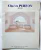 Charles Perron 1893-1958. Catalogue d'exposition. Nantes, hôtel du département de Loire-Atlantique Décembre 1988-Février 1989. Charles Perron [Yves ...