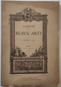 Gazette des Beaux-Arts Février 1914. 