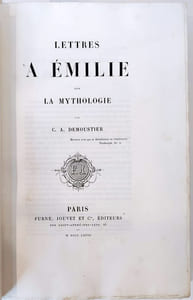 Lettres à Emilie sur la mythologie par C. A. Demoustier. Notice de Collin d'Harleville. Illustrations de Moreau le Jeune