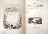 Premiers voyages en zigzag ou excursions d'un pensionnat en vacances dans les cantons suisses et sur le revers italien des Alpes par R. Töpffer illustrés d'après les dessins de l'auteur, d'un grand nombre de vignettes dans le texte par MM. Calame, Girardet, Français, d'Aubigny etc. septième édition