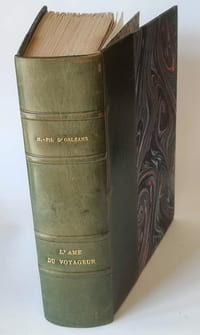 L'âme du voyageur. Avant-propos de Eugène Dufeuille. Tonkin - Tibet - Indochine - Madagascar - Siam - Chine