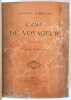 L'âme du voyageur. Avant-propos de Eugène Dufeuille. Tonkin - Tibet - Indochine - Madagascar - Siam - Chine. Henri-Philippe d'Orléans [Eugène ...