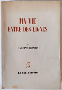 Ma vie entre les lignes