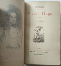 Théâtre. 4 volumes. Complet. T.I Cromwell / T.II Hernani, Marion Delorme, Le roi s'amuse / T.III Lucrèce Borgia , Marie Tudor, Angelo / T.IV La Esmeralda, Ruy Blas, Les Burgraves
