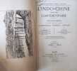 L'Indo-Chine française contemporaine. Cochinchinte (2e Edition revue et augmentée), Cambodge, Tonkin, Annam.. A. Bouinais A. Paulus