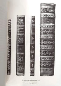 "La reliure du XIXeme siècle / La reliure du dix-neuvième siècle. Bien complet de ""Les reliures de la Restauration""."