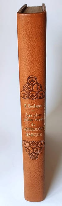 Les plus jolies roses de l'anthologie grecque cueillies par Gabriel Soulages et agrémentées de vignettes gravées sur bois par Carlègle
