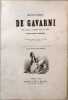 Œuvres choisies de Gavarni. - Fourberies de femmes en matière de sentiment - Clichy - Paris le soitr. Revues, corrigées et nouvellement classées par ...