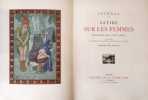 Satire sur les femmes. Traduite par Louis Jarty, illustr&eacute;e de trente eaux-fortes originales en couleurs de Maurice de Becque. Juv&eacute;nal [Maurice de ...