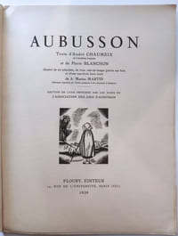 Aubusson. Edition de luxe imprimée par les soins de l'association des amis d'Aubusson