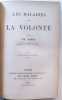 Les maladies de la volont&eacute;. Ribot Th&eacute;odule-Armand