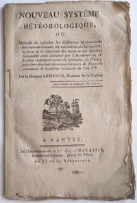 Nouveau systême météorologique ou méthode de calculer les différentes températures des jours de l'année etc. Par le citoyen Lemerle, Médecin de la Marine