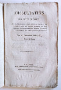 Dissertation sur cette question : est-il nécessaire sous peine de faux et de nullité, que le second notaire ou les témoins instrumentaires soient présents à la réception des actes qu'ils souscrivent ? Par M. Emmanuel Laennec, notaire à Nantes