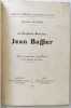 Le sculpteur Berrichon Jean Baffier. Avec la nomenclature de ses œuvres et 12 planches hors-texte. Achard Charles