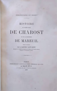 Histoire du duché-pairie de Charost et de la Seigneurie de Mareuil