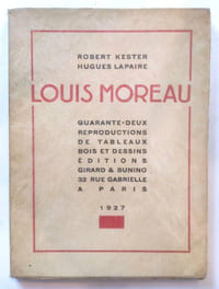 Louis Moreau. Quarante deux reproductions e tableaux, bois et dessins 