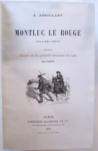 Montluc le Rouge (première et deuxième partie) Illustrations de Sahib