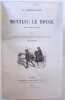 Montluc le Rouge (premi&egrave;re et deuxi&egrave;me partie) Illustrations de Sahib. Assollant Alfred
