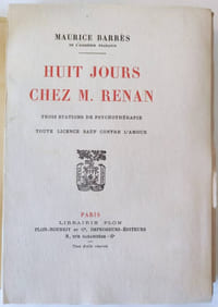 Huit jours chez Monsieur Renan / trois stations de Psychothérapie / Toute licence sauf contre l'amour